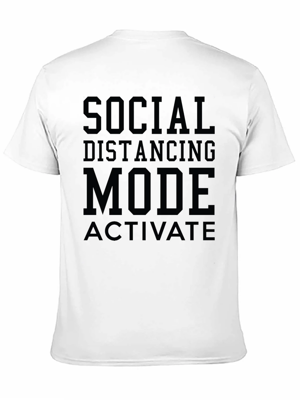 Social Distancing Mode T-Shirt - Black Graphic Tee product image 10