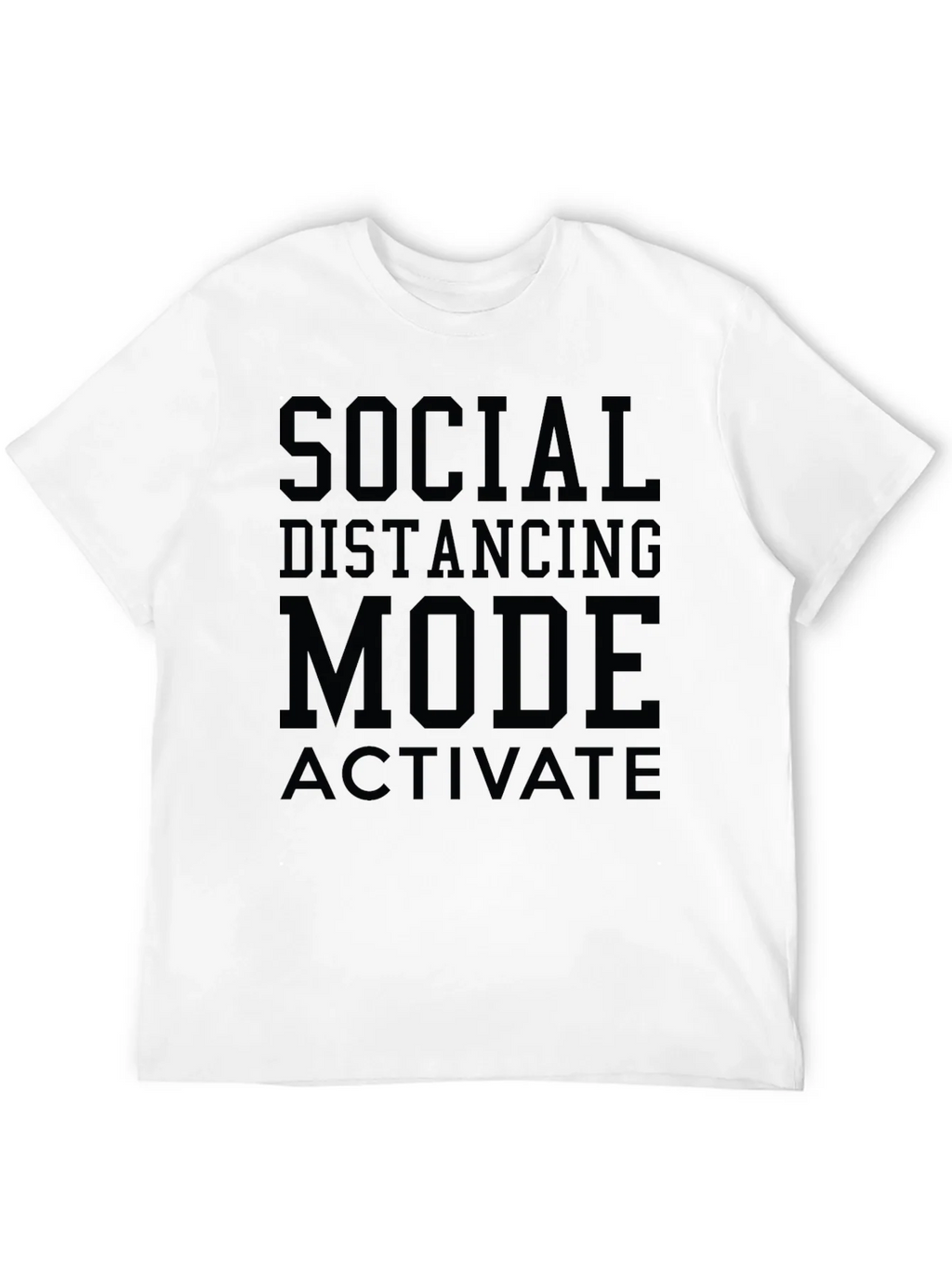 Social Distancing Mode T-Shirt - Black Graphic Tee product image 11