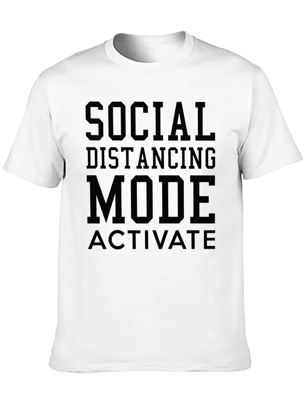 Social Distancing Mode T-Shirt - Black Graphic Tee product image 9