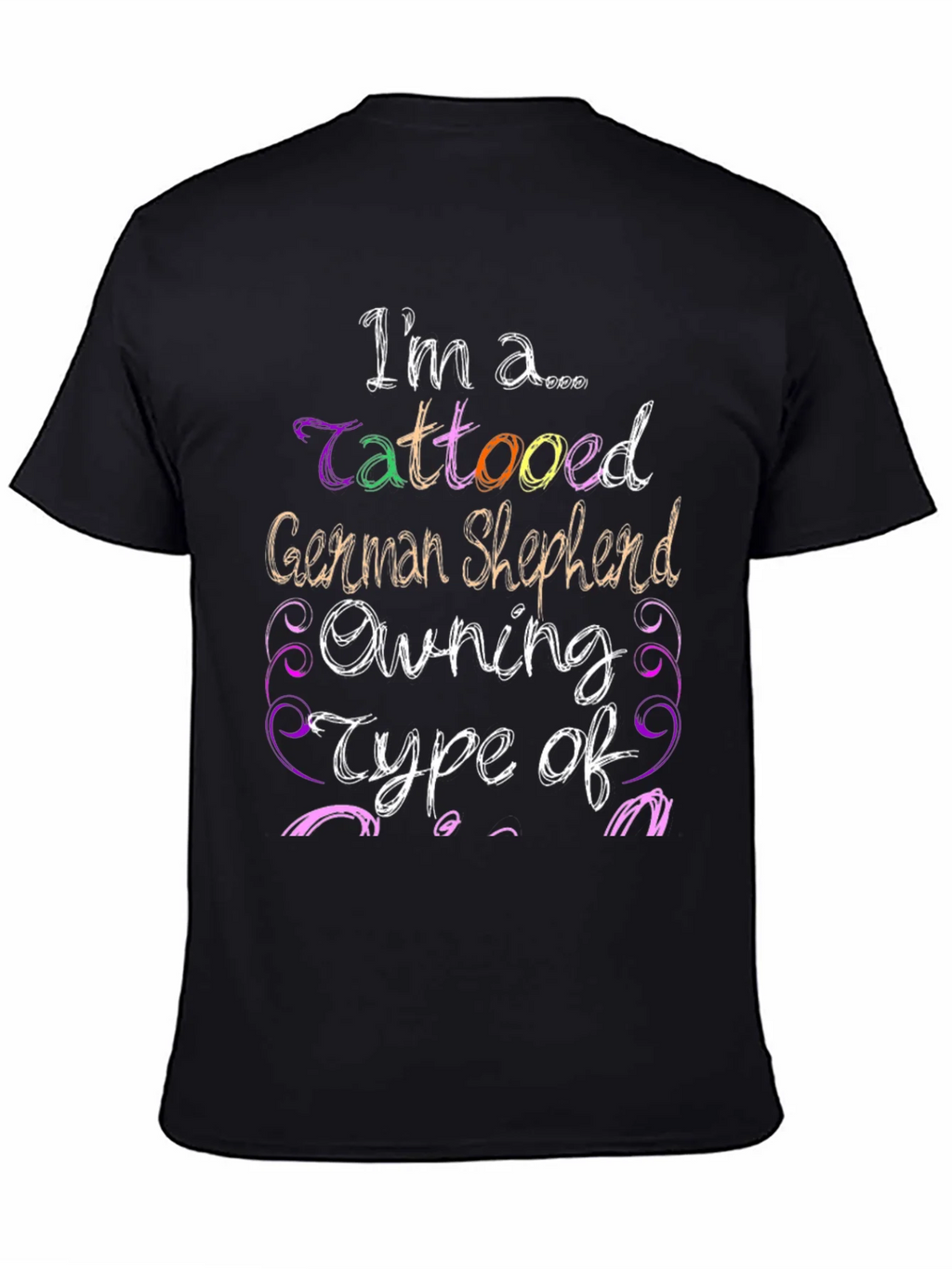 Tattooed German Shepherd Owner Black T-Shirt product image 4