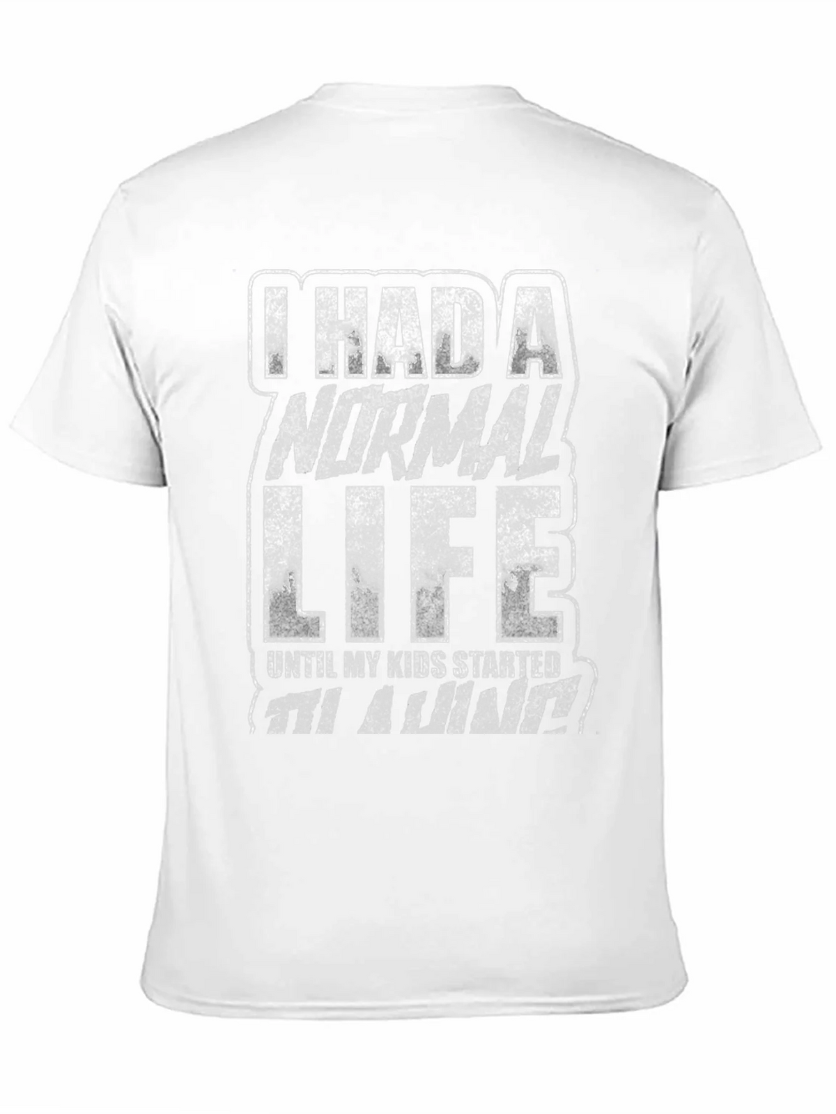 I Had a Normal Life Funny Graphic T-Shirt product image 4