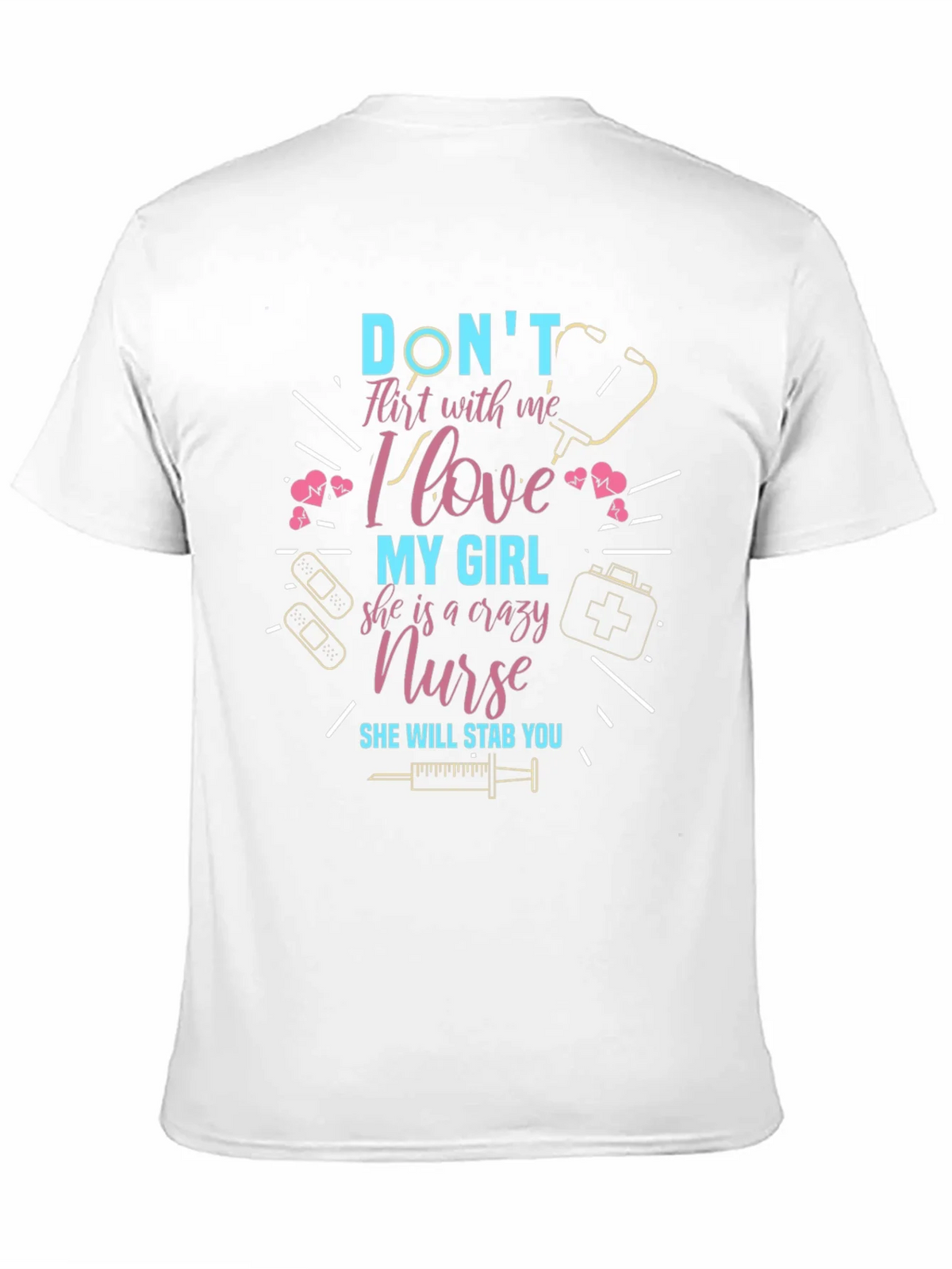 Crazy Nurse T-Shirt - Dont Flirt With Me product image 5