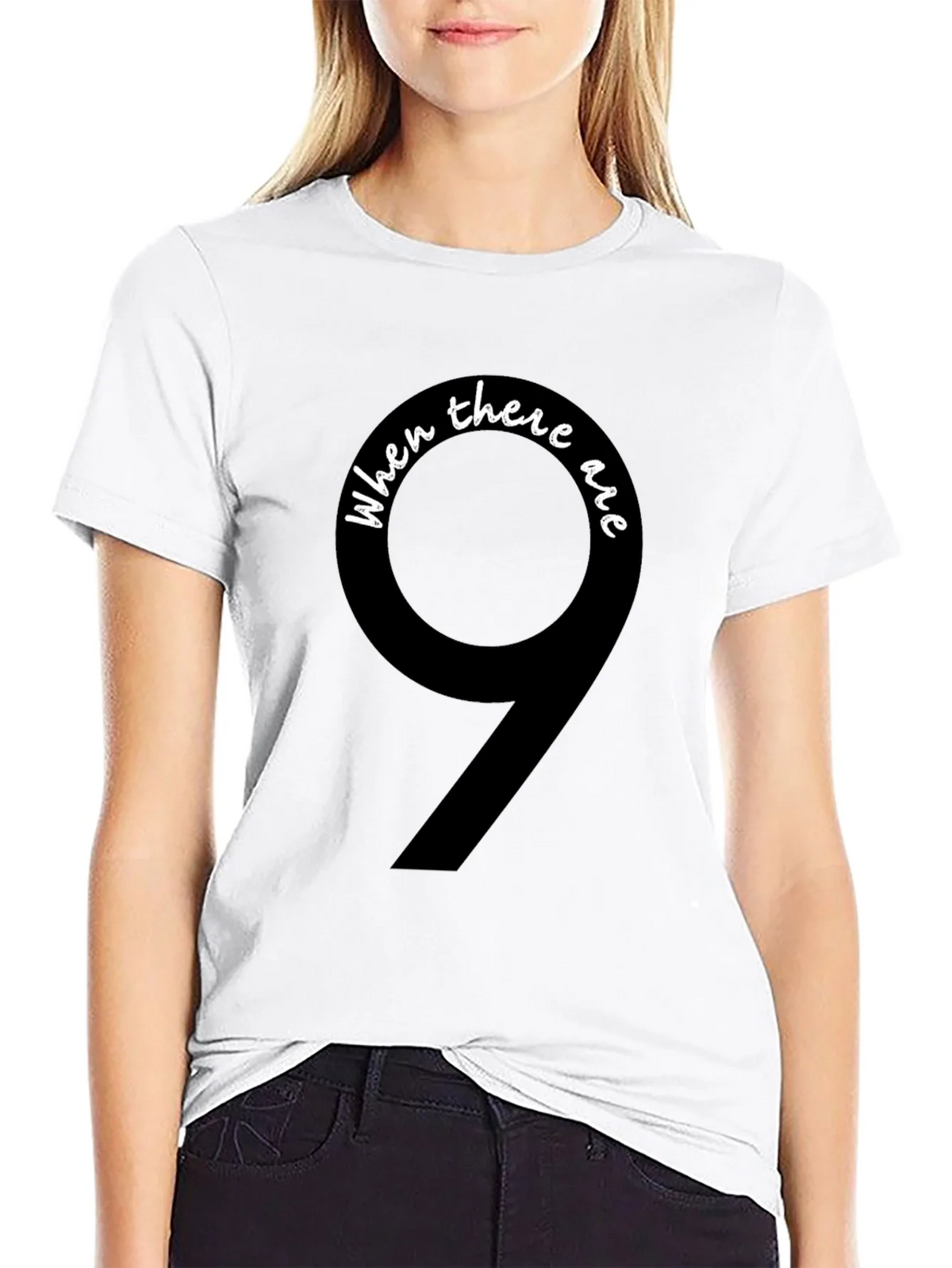 When There Are 9 Ginsburg T-Shirt product image 6