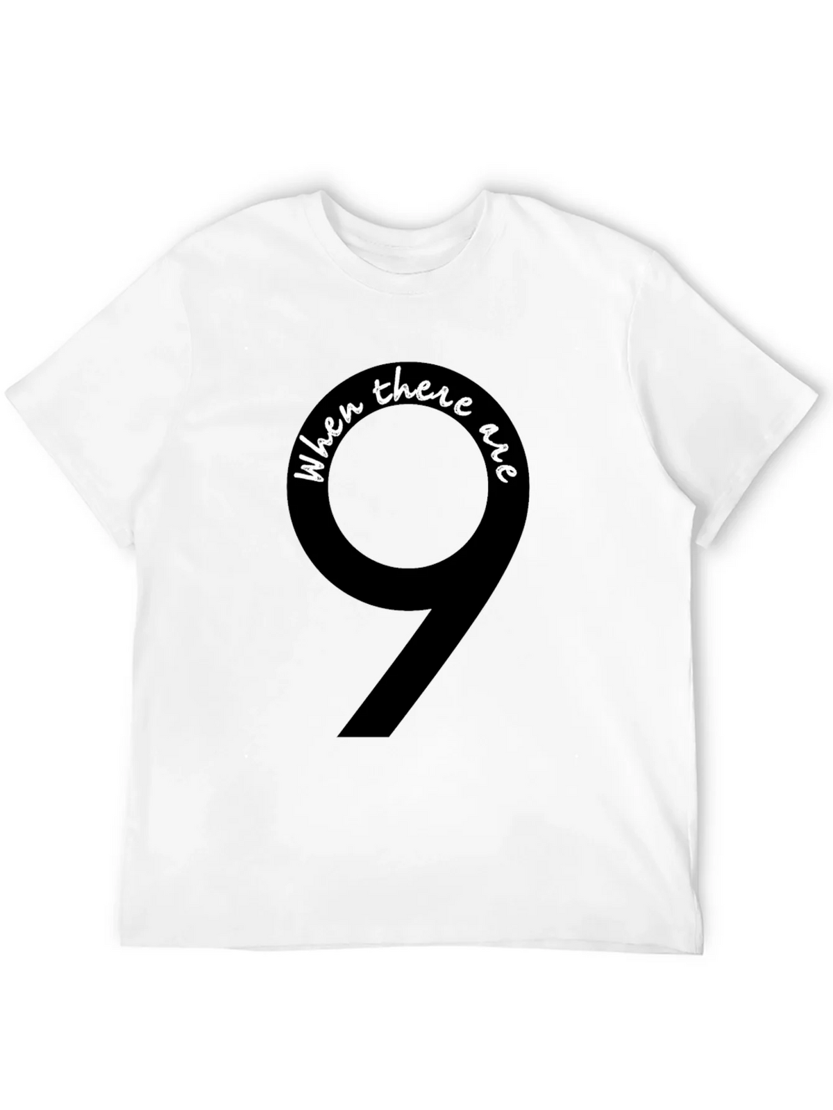 When There Are 9 Ginsburg T-Shirt product image 9
