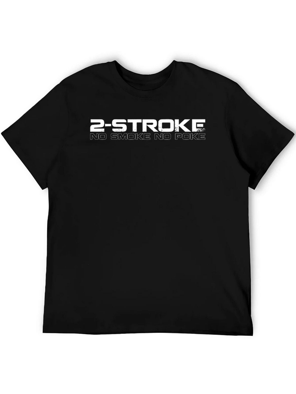 2-Stroke No Smoke No Poke Black Graphic Tee product image 5
