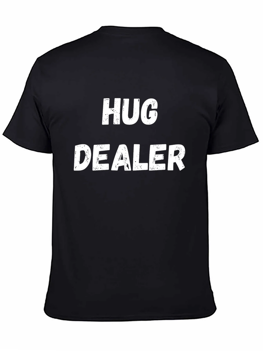 Hug Dealer T-Shirt - Funny Graphic Tee product image 4