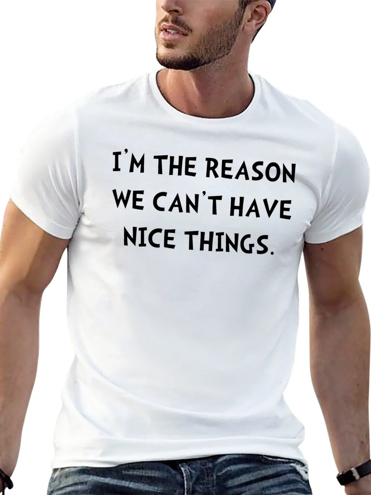 Mens Im The Reason We Cant Have Nice Things Black T-Shirt product image 10