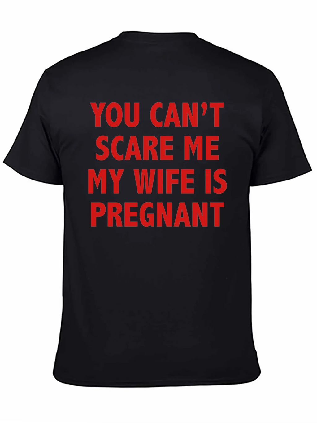 Funny Pregnancy T-Shirt - You Cant Scare Me! product image 4