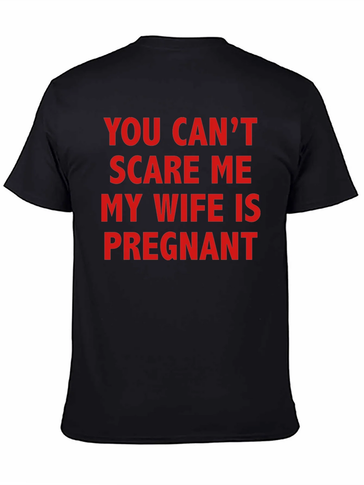 Funny Pregnancy T-Shirt - You Cant Scare Me! product image 4
