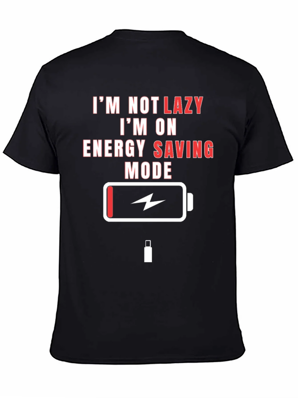 Lazy Mode Energy Saving Funny Black T-Shirt product image 4