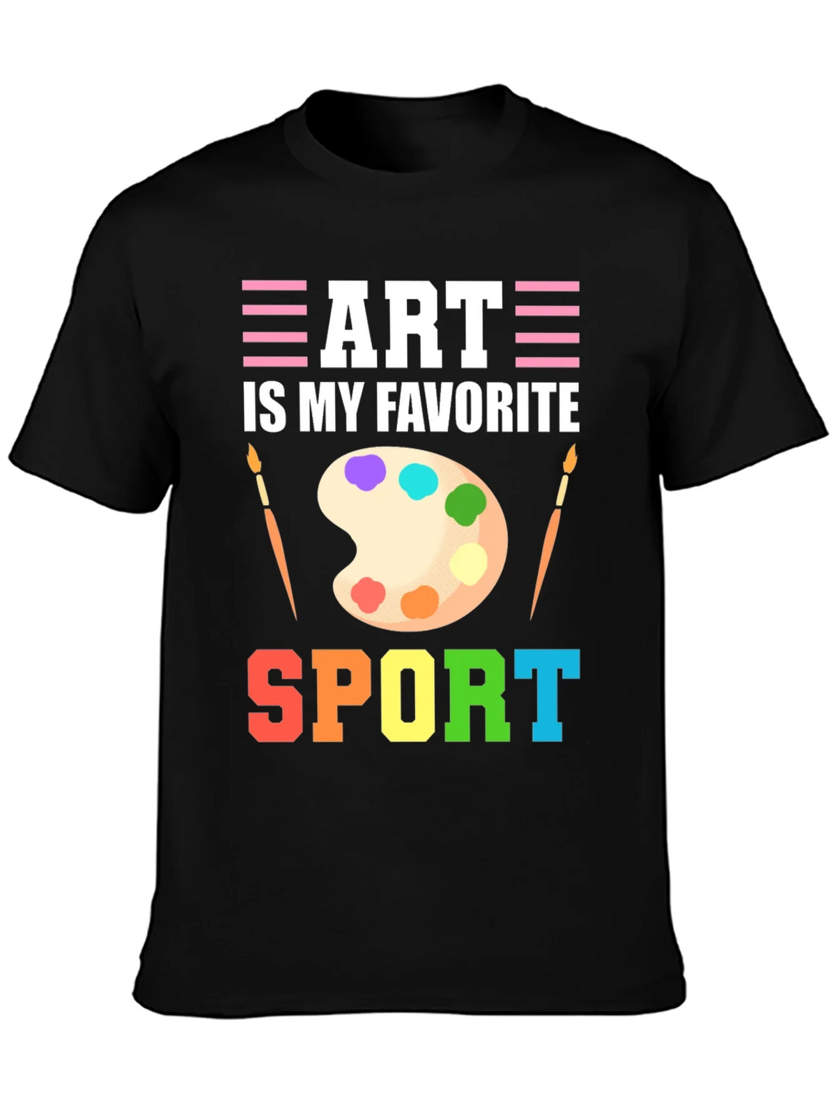 Art Is My Favorite Sport T-Shirt product image 3