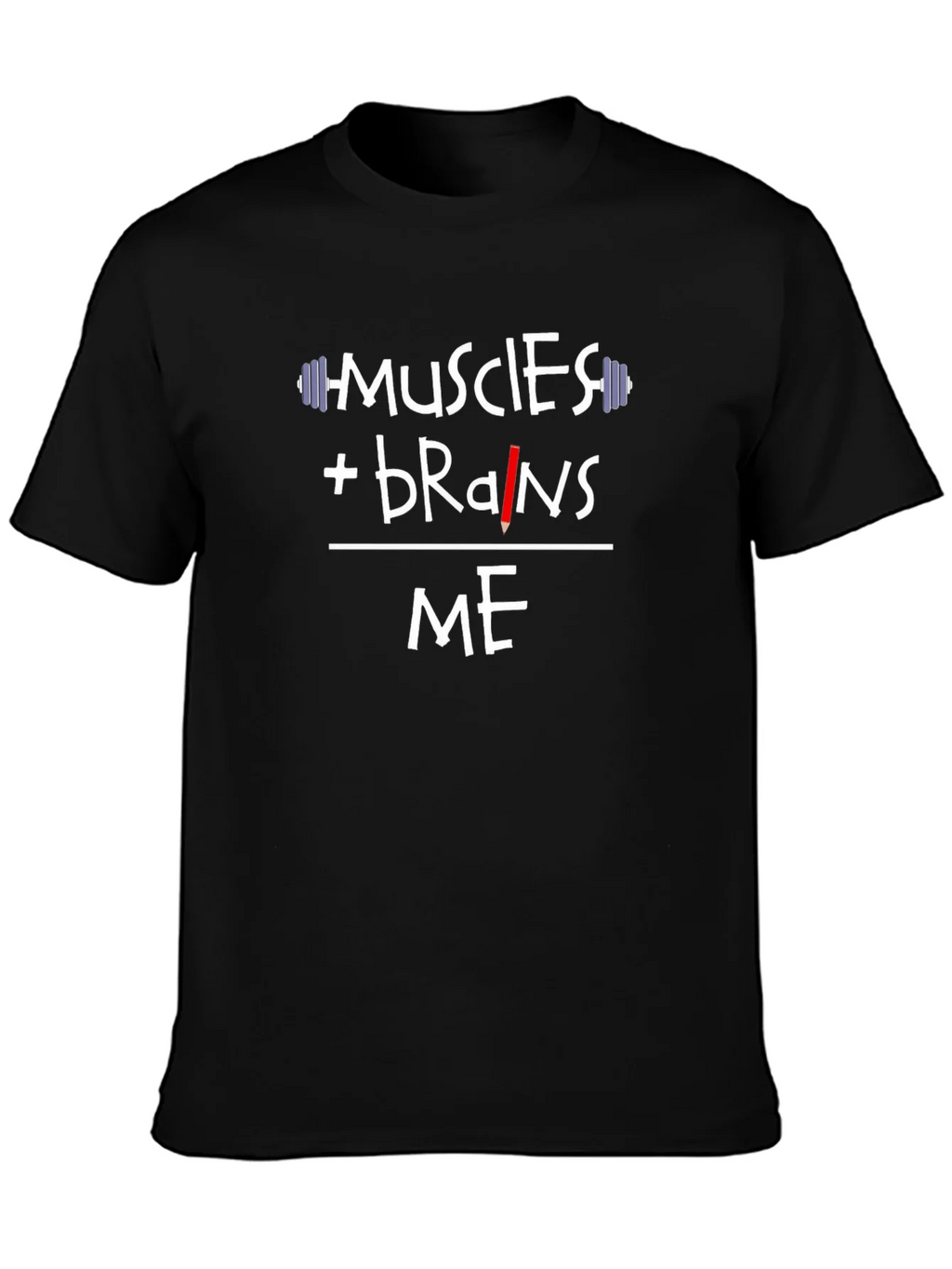 Muscles + Brains = Me T-Shirt product image 3