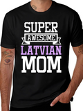 Super Awesome Latvian Mom T-Shirt product image 1