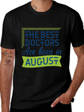 Best Doctors Are Born in August T-Shirt product image 1