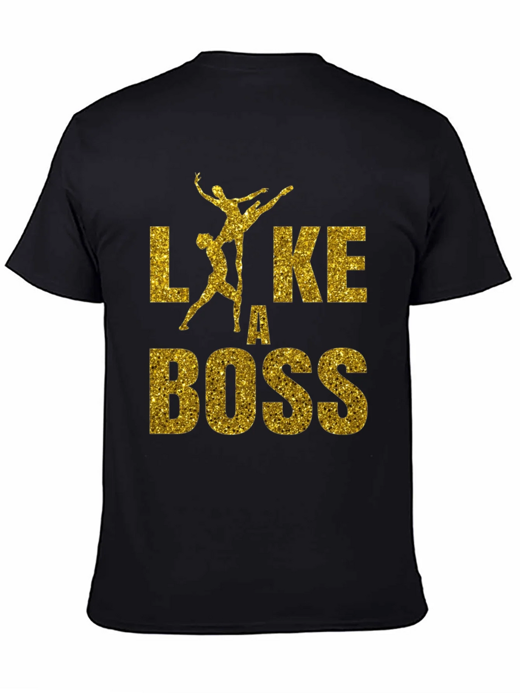 Like a Boss Dance T-Shirt product image 4