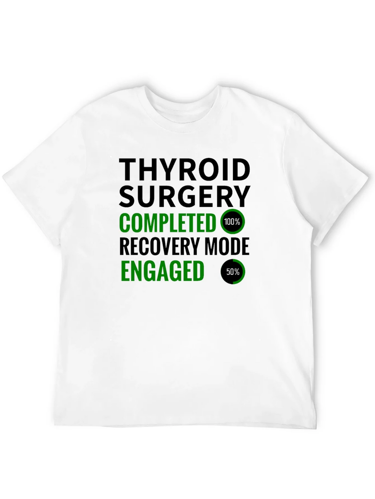 Thyroid Surgery Completed Recovery Mode T-Shirt product image 11