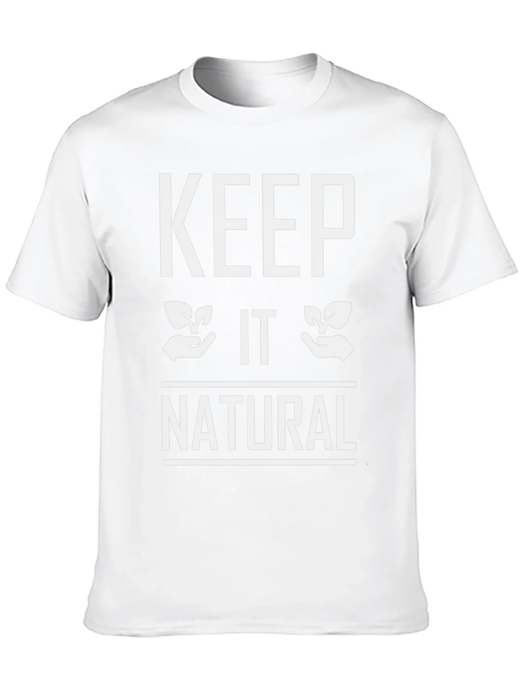 Keep it Natural T-Shirt - Eco Friendly Design product image 6