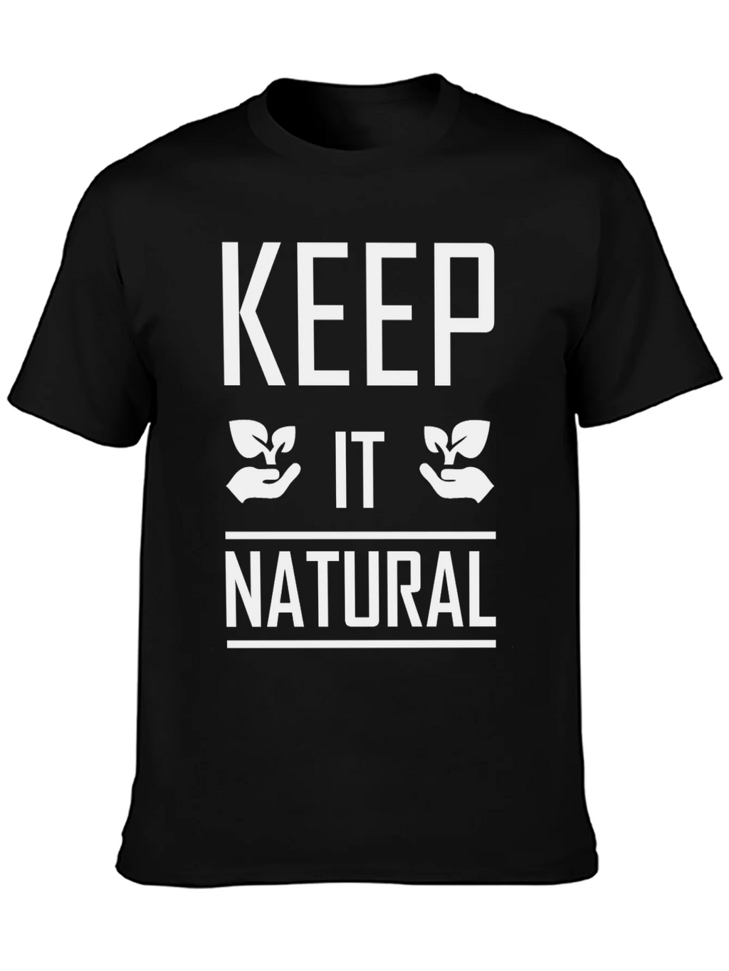 Keep it Natural T-Shirt - Eco Friendly Design product image 3