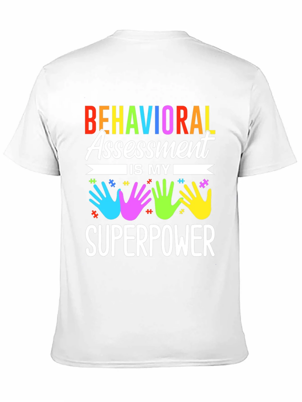 Behavioral Assessment Superpower T-Shirt product image 9
