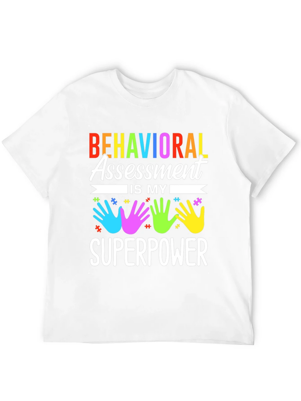 Behavioral Assessment Superpower T-Shirt product image 10