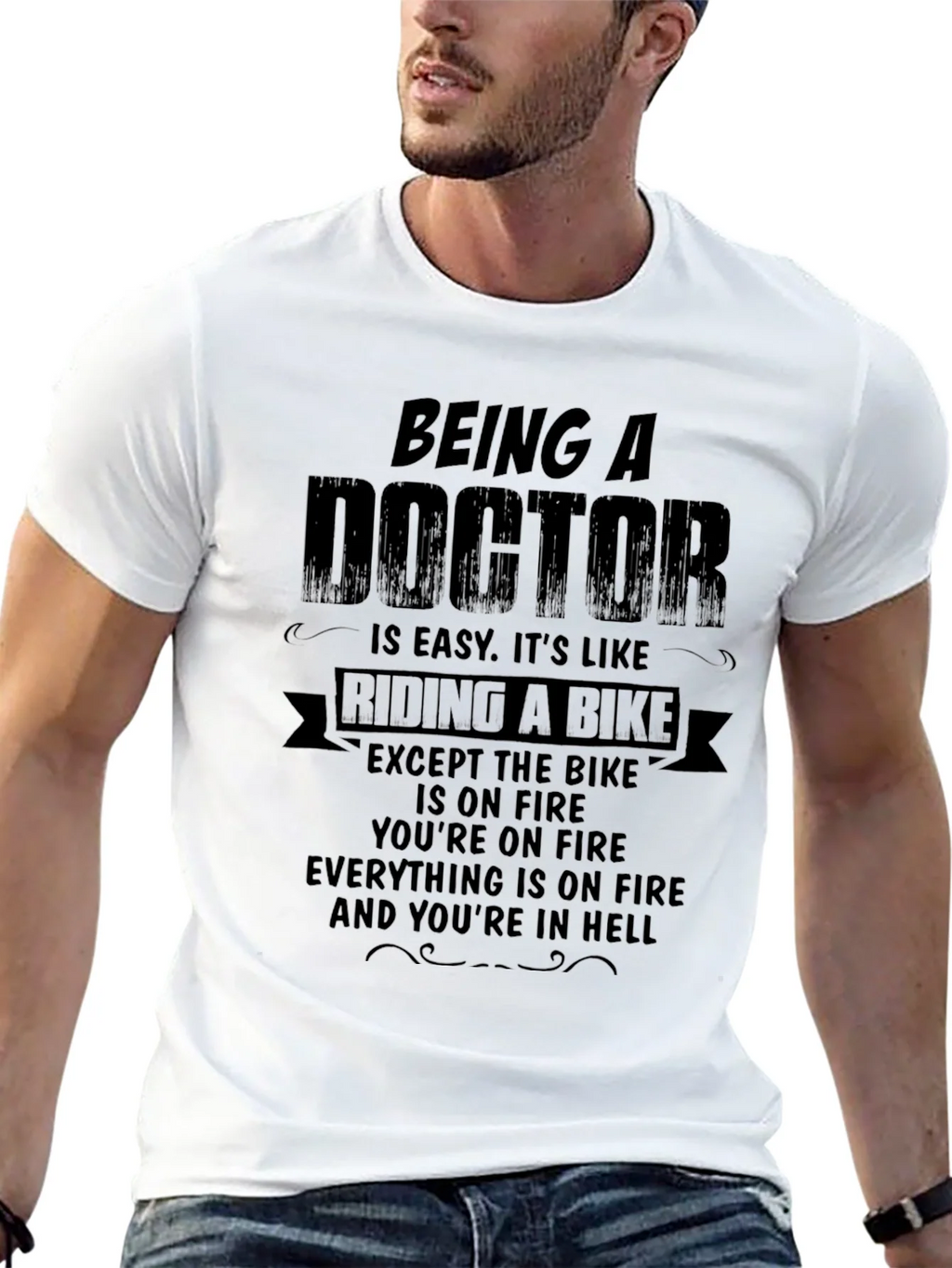 Being a Doctor Funny T-Shirt product image 12