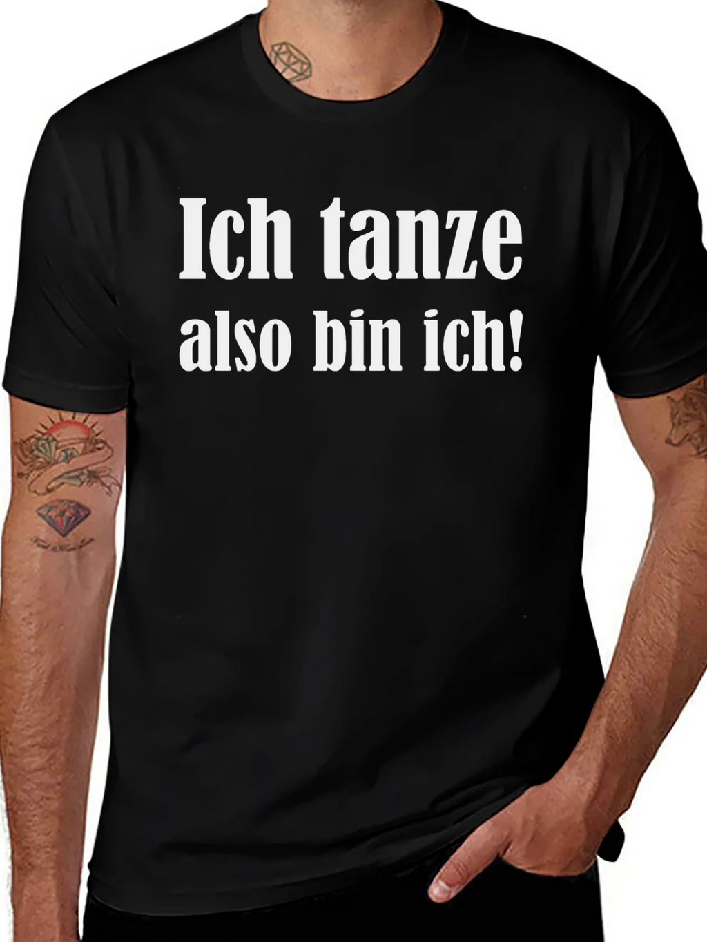 Ich Tanze Also Bin T-Shirt product image 1