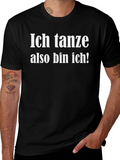 Ich Tanze Also Bin T-Shirt product image 1