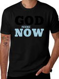 God I Want Patience & I it Now! Black T-Shirt product image 1