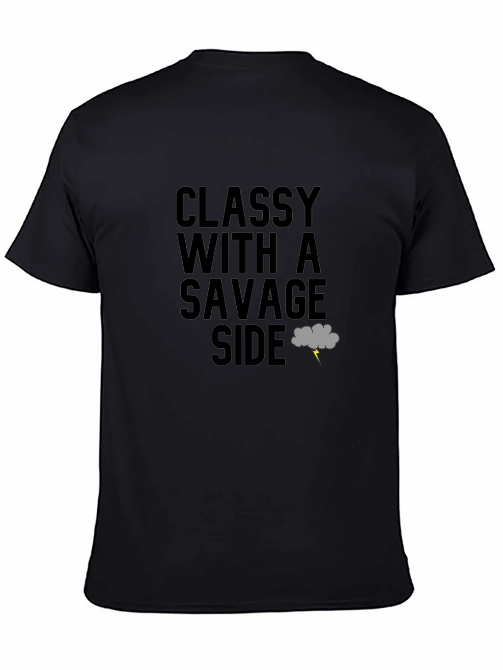 Classy With A Savage Side T-Shirt product image 4