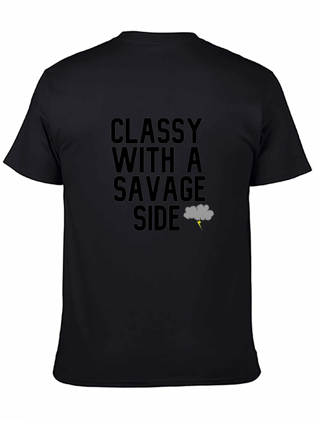 Classy With A Savage Side T-Shirt product image 4