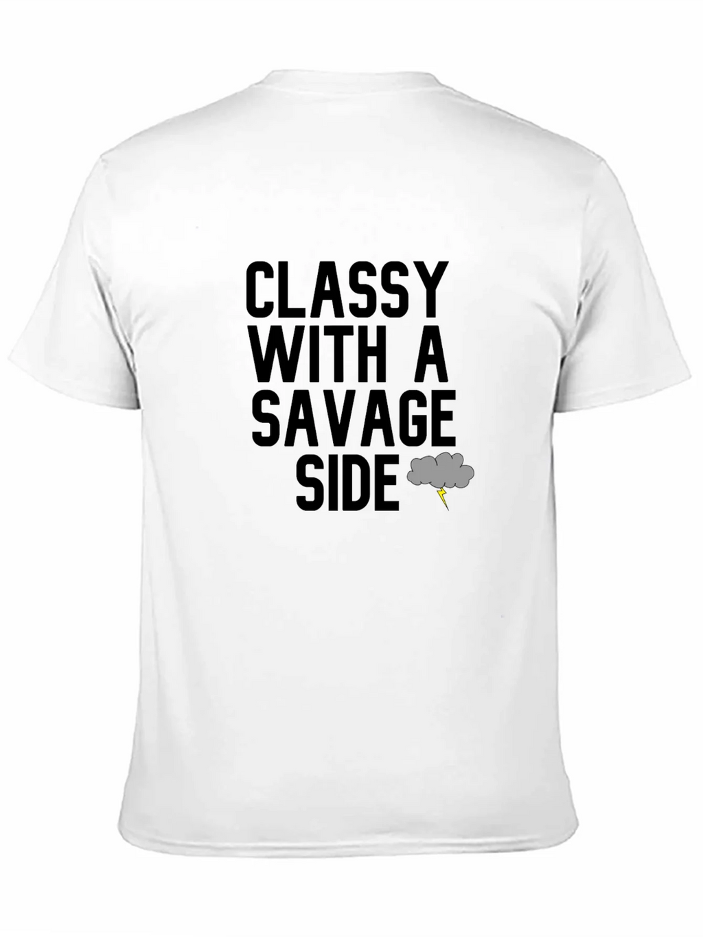 Classy With A Savage Side T-Shirt product image 10