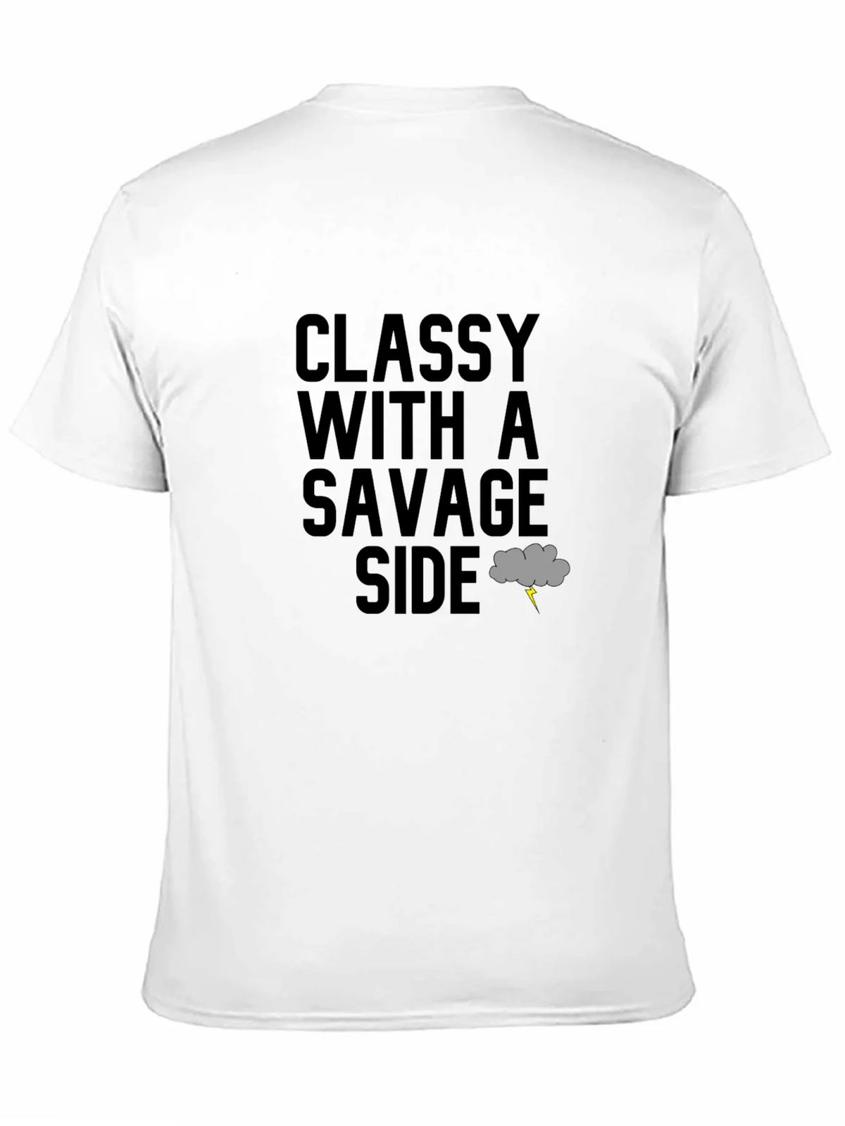 Classy With A Savage Side T-Shirt product image 10