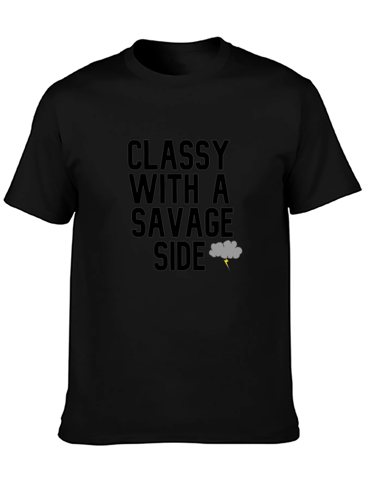 Classy With A Savage Side T-Shirt product image 3