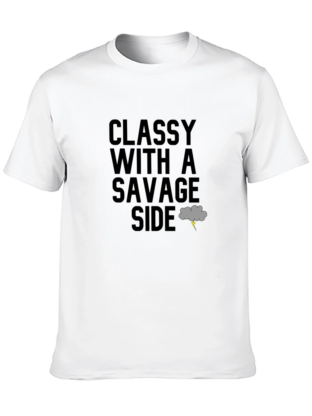 Classy With A Savage Side T-Shirt product image 9