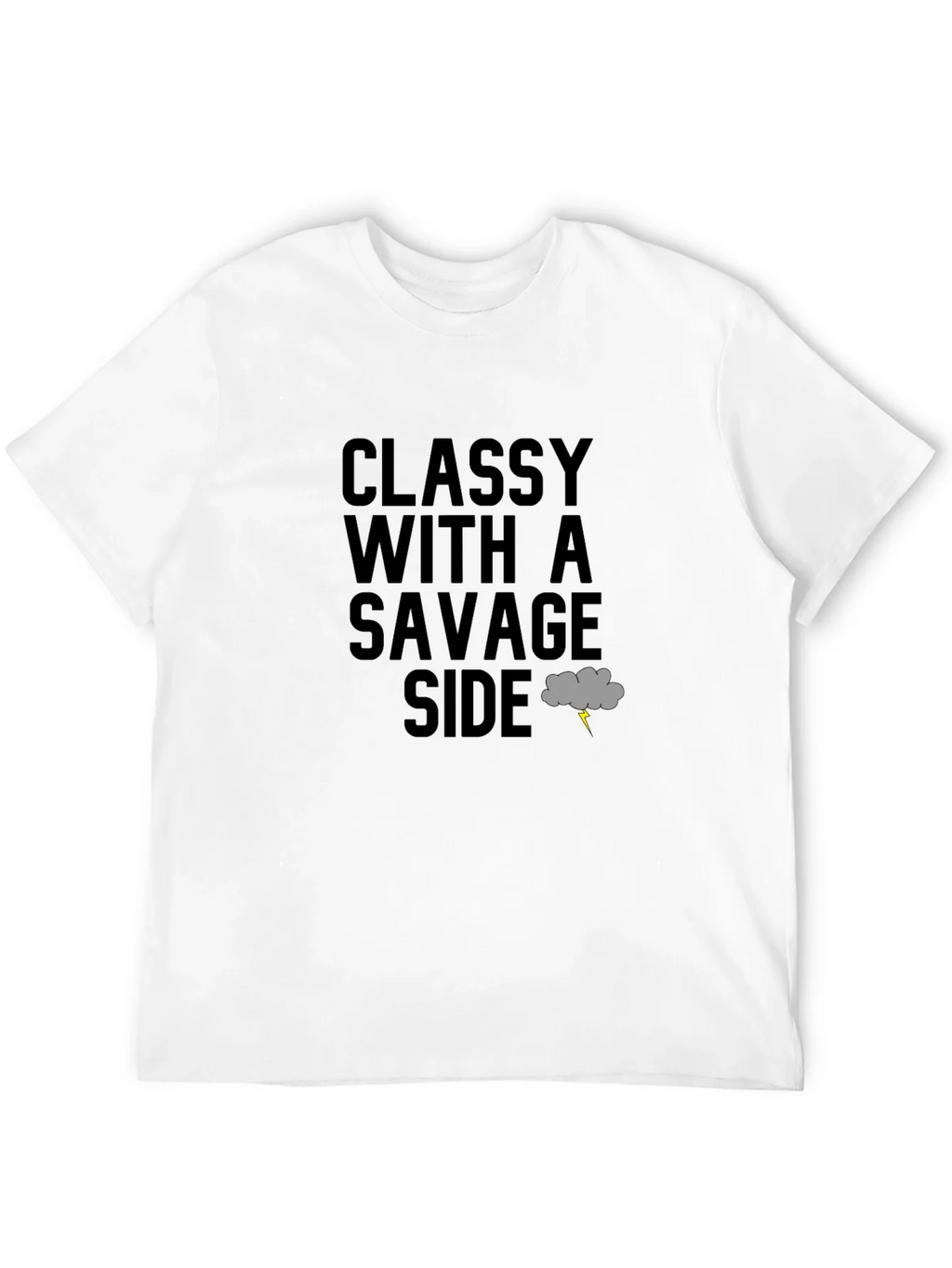Classy With A Savage Side T-Shirt product image 11