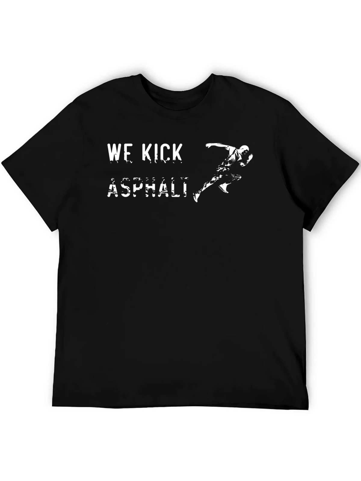 We Kick Asphalt Black T-Shirt Runner product image 5