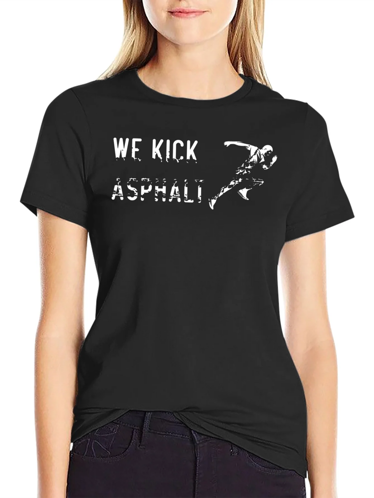 We Kick Asphalt Black T-Shirt Runner product image 2