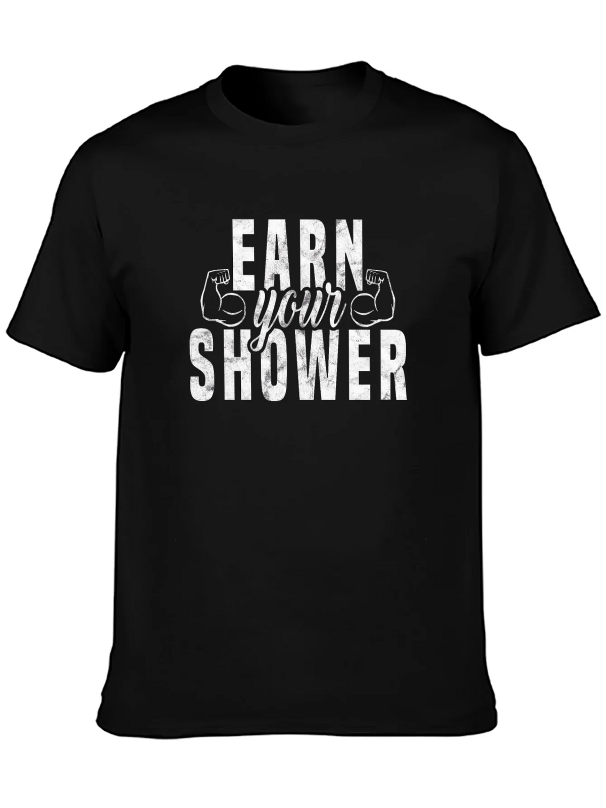 Earn Your Shower Graphic Tee - Gym Workout Shirt product image 3