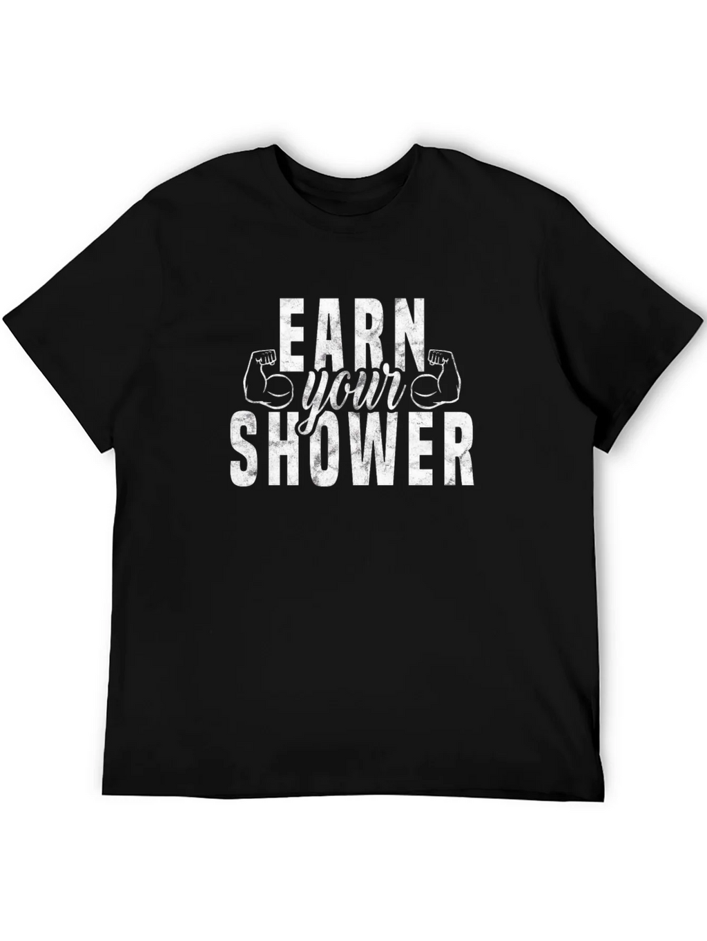 Earn Your Shower Graphic Tee - Gym Workout Shirt product image 5