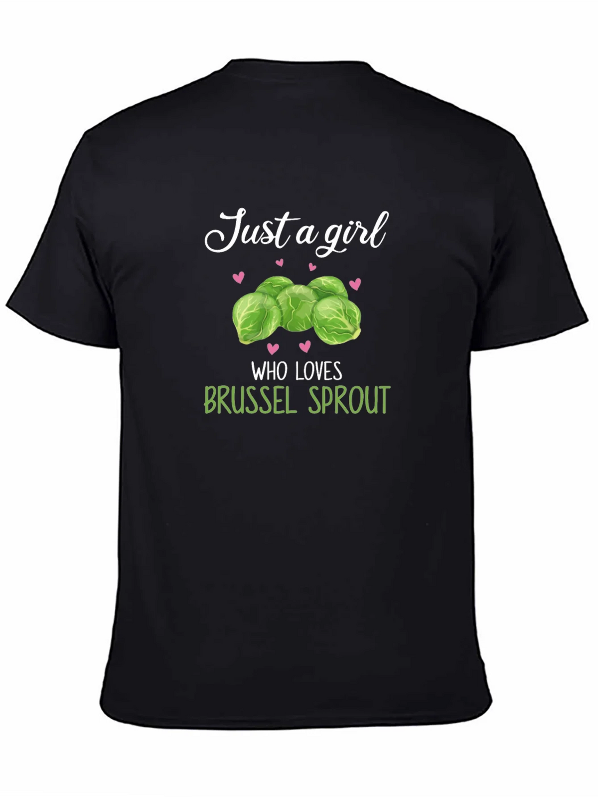 Just a Girl Who Loves Brussel Sprouts T-Shirt product image 4