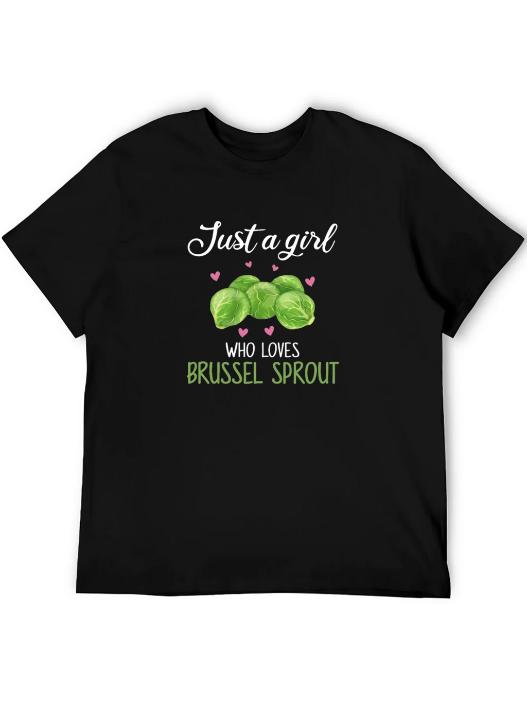 Just a Girl Who Loves Brussel Sprouts T-Shirt product image 5