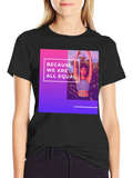 Equality T-Shirt: Because We Are All Equal product image 1