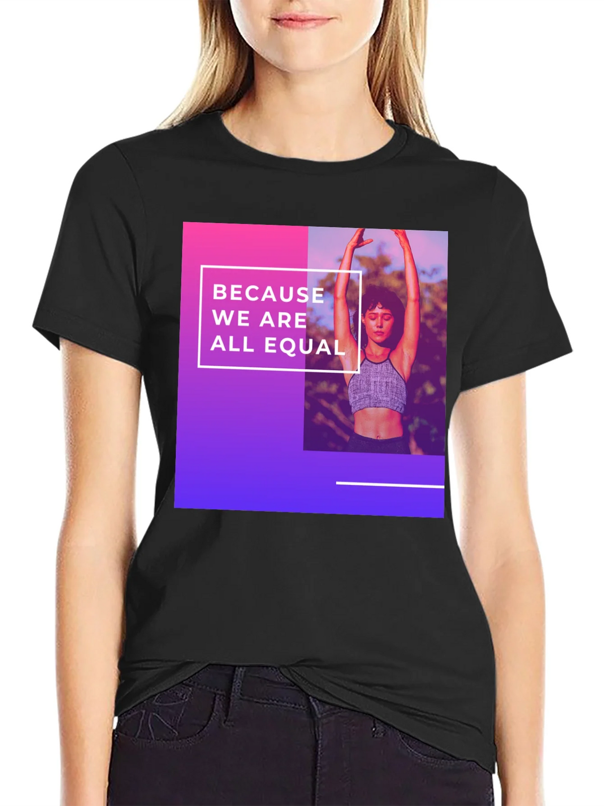 Equality T-Shirt: Because We Are All Equal product image 1