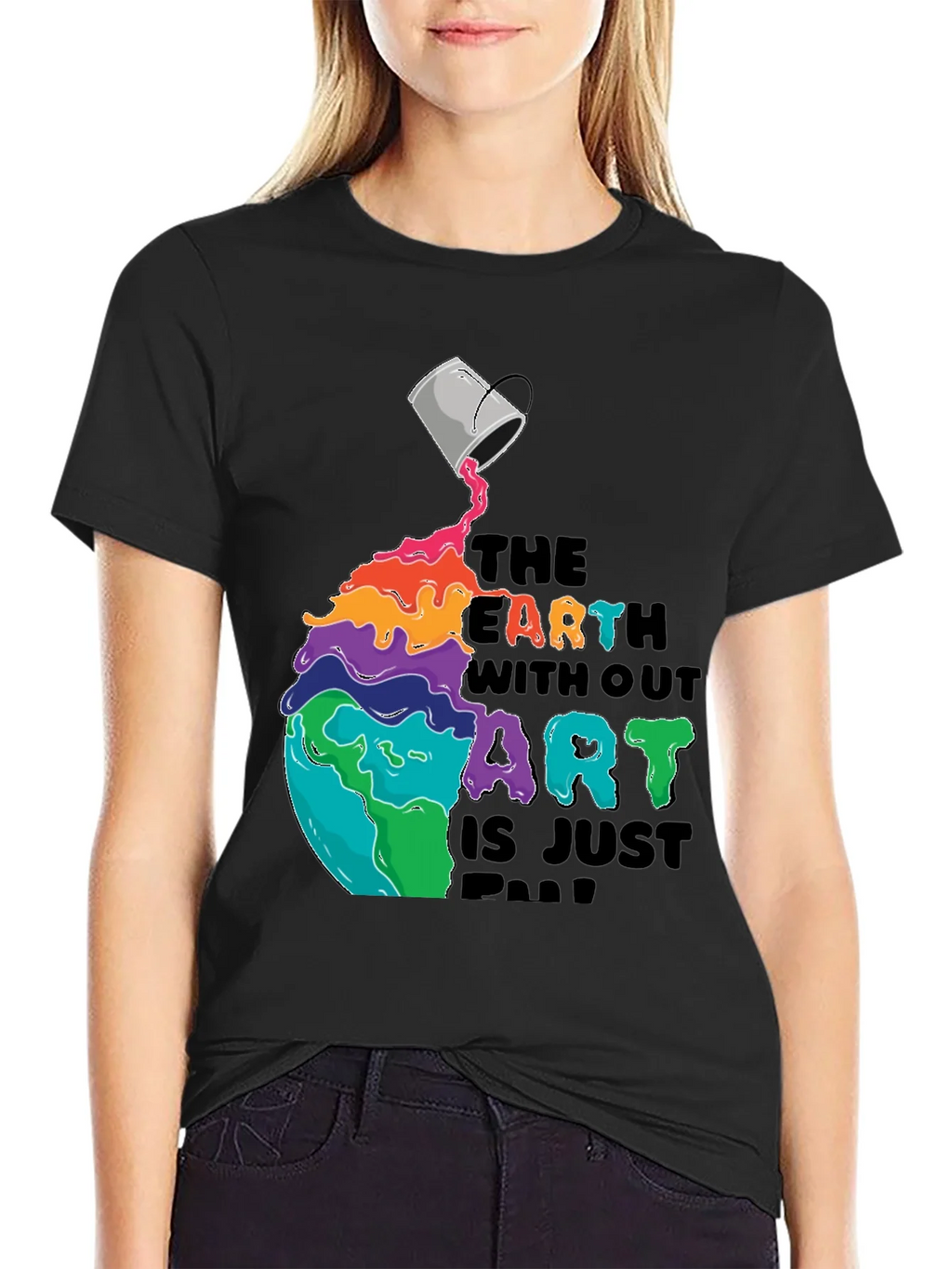 Earth Without Art T-Shirt - Colorful Graphic Tee product image 2