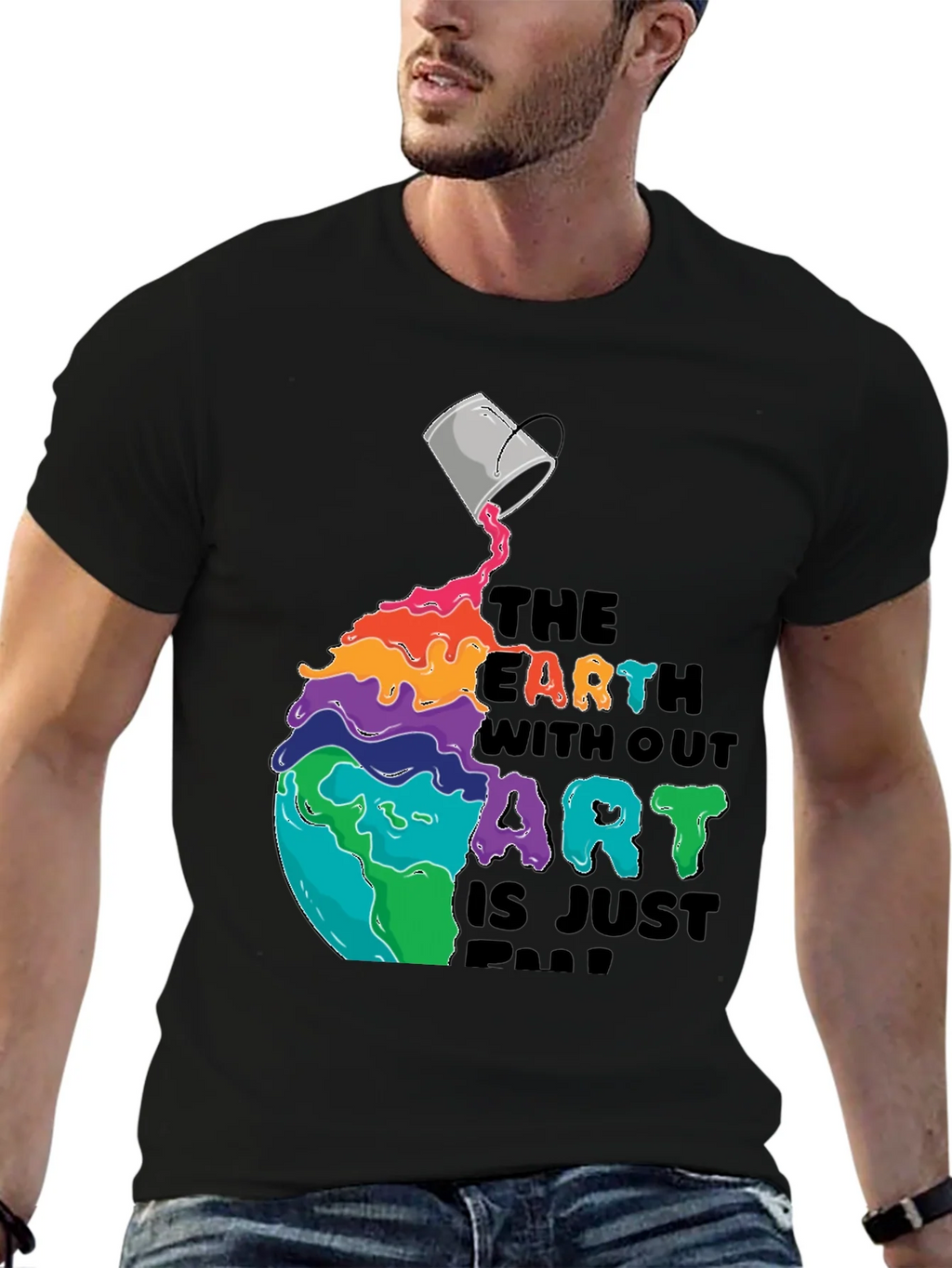 Earth Without Art T-Shirt - Colorful Graphic Tee product image 6