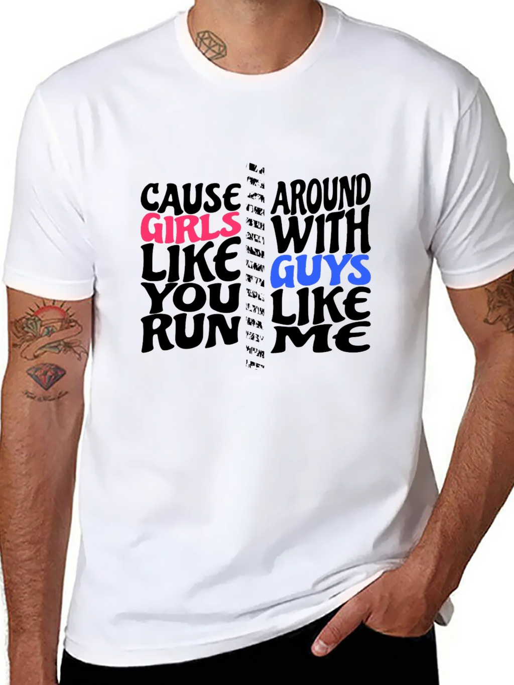 Cause Girls Like You T-Shirt product image 7