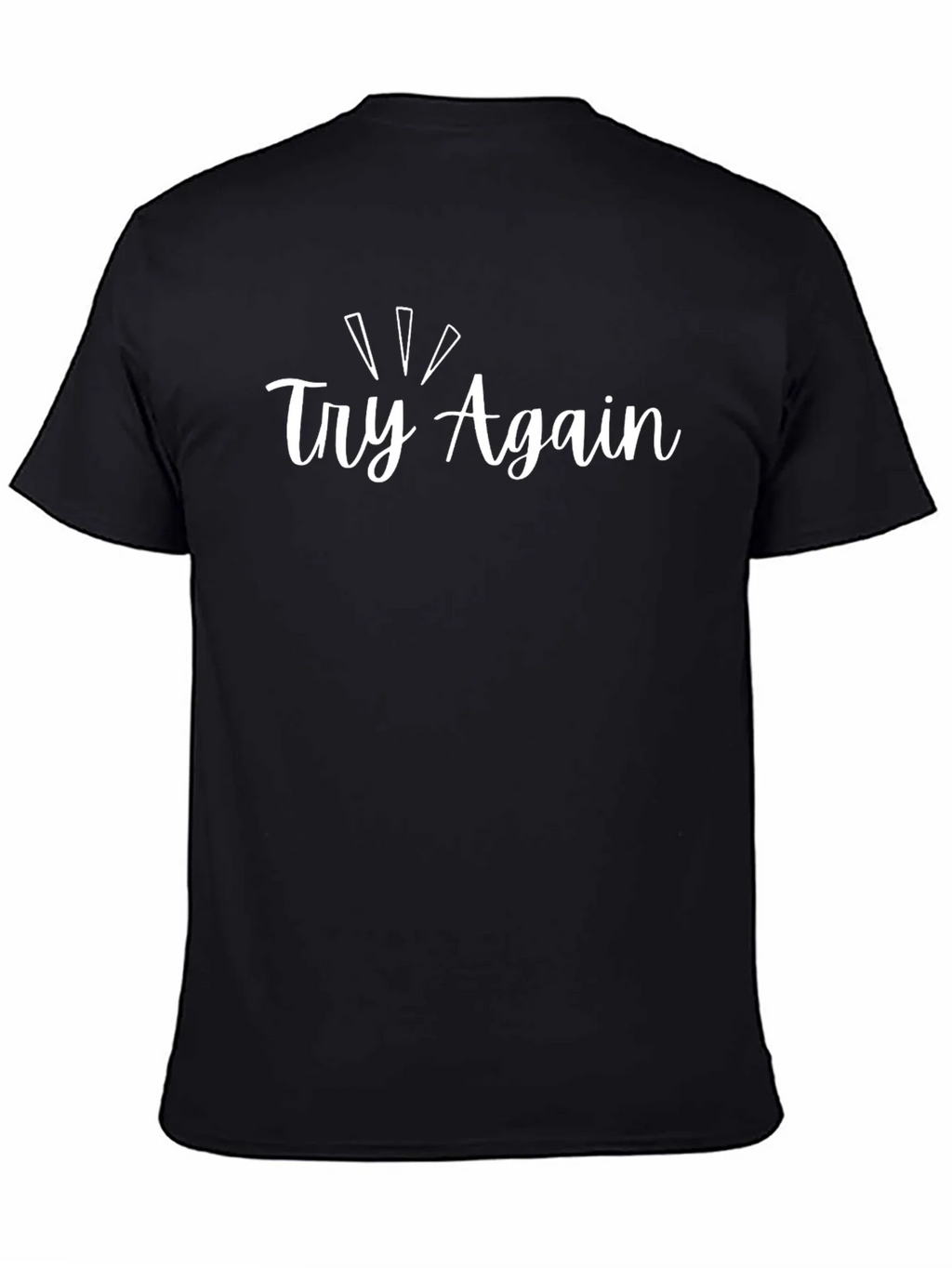 Try Again Black Graphic Tee - Motivational Shirt product image 4