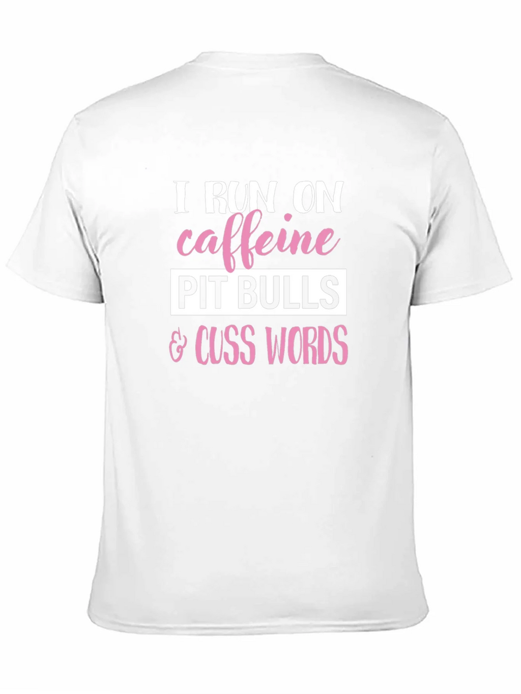 Caffeine Pitbulls Cuss Words Graphic Tee product image 10