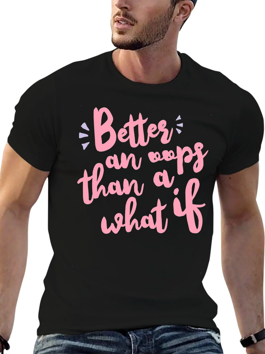 Better an Oops T-Shirt product image 2