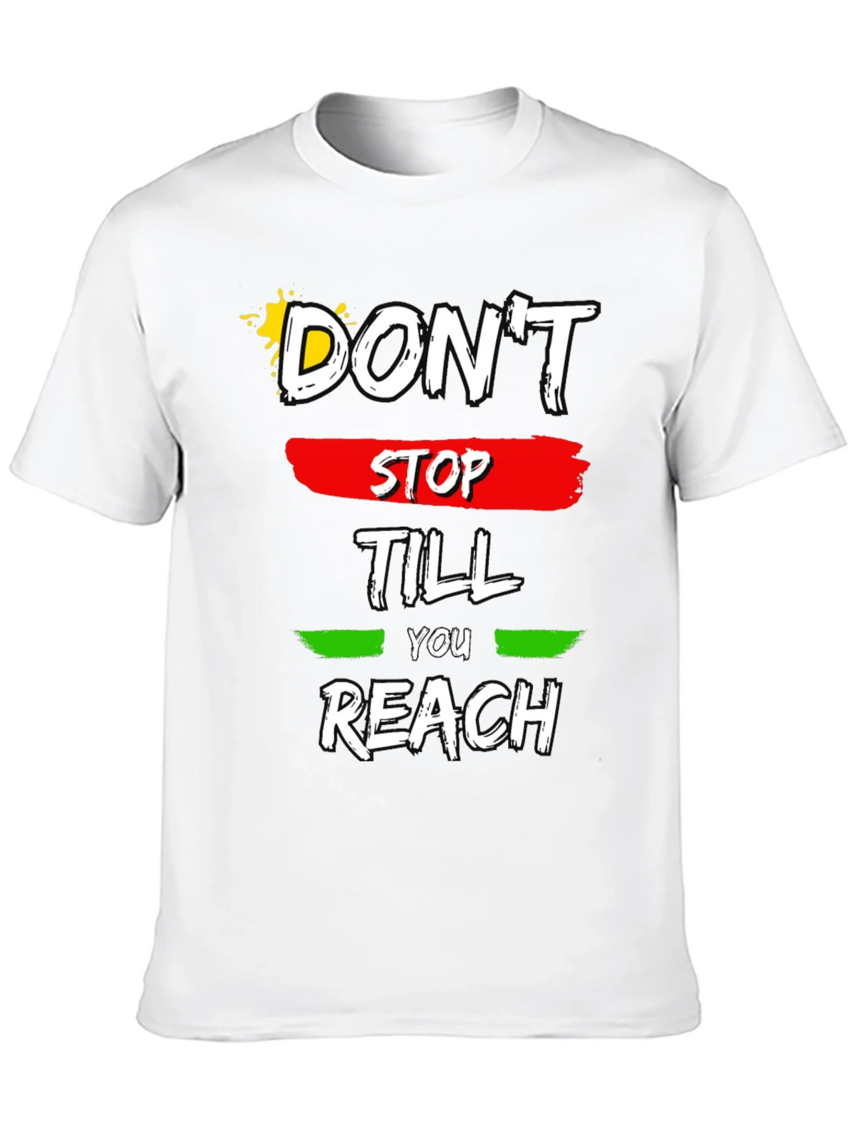 Motivational Dont Stop Till You Reach Graphic Tee product image 9